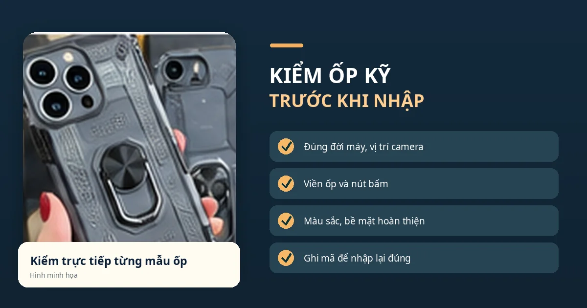 Kinh Nghiệm Nhập Ốp Lưng Điện Thoại Giá Sỉ Cho Cửa Hàng Ảnh minh họa kiểm tra ốp điện thoại cùng danh sách kiểm đời máy, camera, viền và màu sắc
